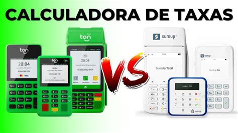 Comparando Taxas Ton vs Sumup Saiba quanto vai para o seu Bolso - YouTube