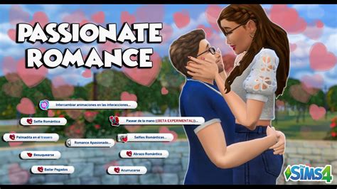 PASSIONATE ROMANCE 😍💑 (Romance apasionado) || Interacciones románticas || Tutorial+Review Sims 4 ...