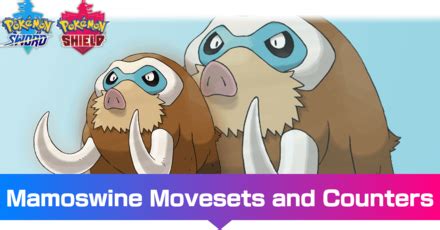 Mamoswine - Moveset & Best Build for Ranked Battle | Pokemon Sword and ...