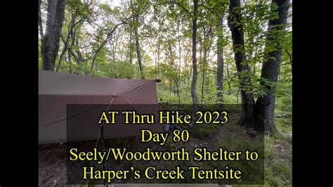 AT Thru Hike 2023 - Day 80 - YouTube