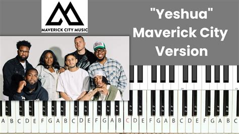 Yeshua - Maverick City Version - Piano Tutorial and Chords Acordes - Chordify