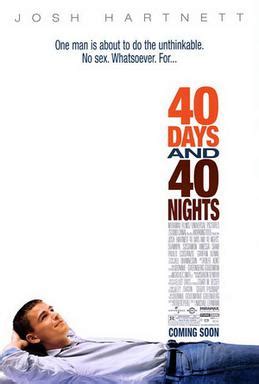 40 Days and 40 Nights - Wikipedia