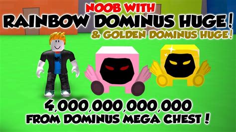 Noob with RAINBOW DOMINUS HUGE! GOLDEN DOMINUS HUGE! Pet Simulator ...