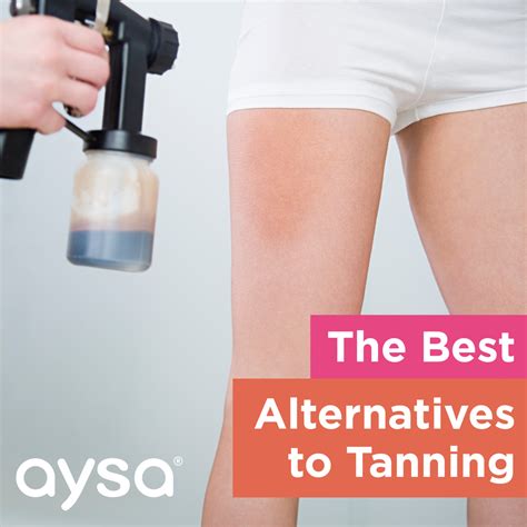 The Best Alternatives To Tanning » Ask Aysa