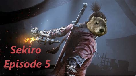 Sekiro Episode 5 - Merchant, Bell, and Thief - YouTube