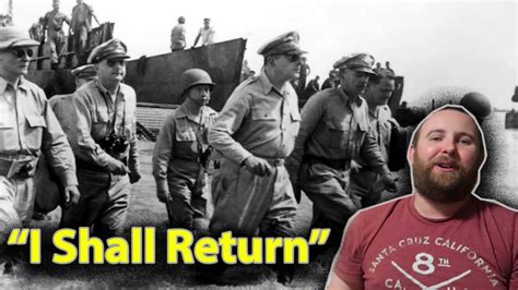 General MacArthur's Promise "I Shall Return". Reaction & Thoughts! - YouTube