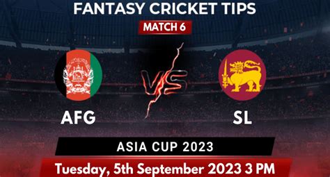 Afghanistan vs Sri Lanka Asia Cup 2023 Match Prediction, Pitch Report ...