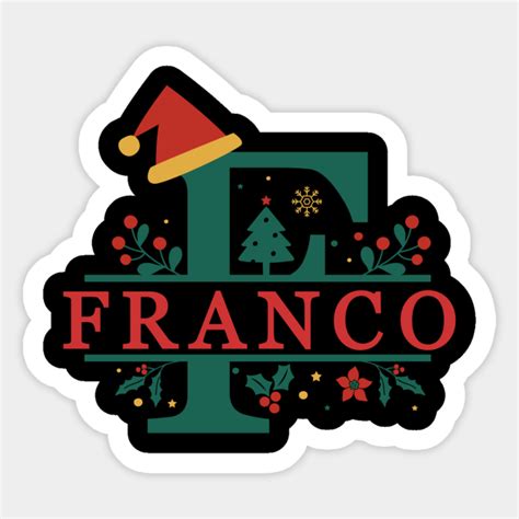 Franco - Franco - Sticker | TeePublic