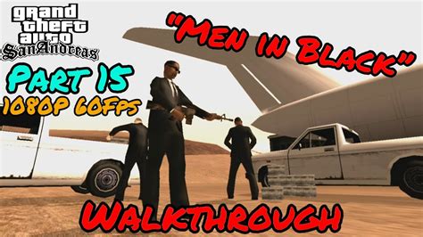 Gta San Andreas Gameplay Walkthrough Full Game (Part 15) 1080P60FPS ...