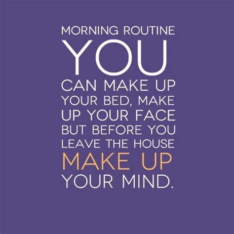 Quotes about Making your bed (28 quotes) | Make up your mind, Mindfulness quotes, Mindfulness