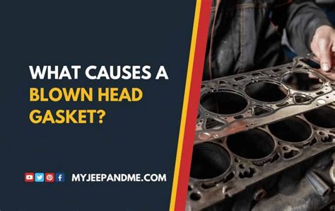 What Causes A Blown Head Gasket? - Four Wheel Trends