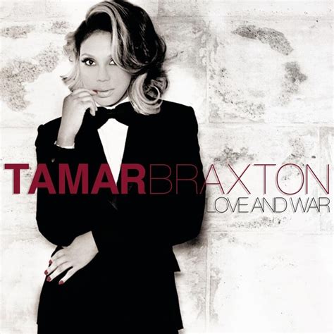 Tamar Braxton – Love and War Lyrics | Genius Lyrics