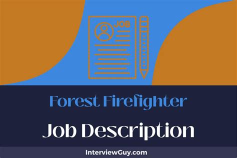 Forest Firefighter Job Description [Updated for 2024]