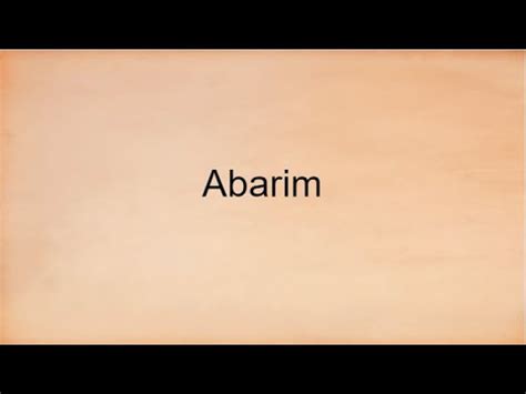 Abarim meaning according to the bible by Bibletionary - YouTube