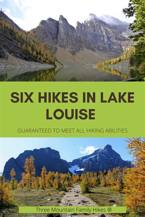 Hikes In Lake Louise Guaranteed To Meet All Hiking Abilities Three ...