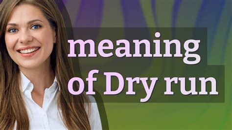 Dry run | meaning of Dry run - YouTube