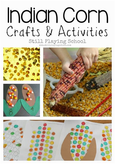 Indian Corn Crafts and Activities for Kids | Still Playing School