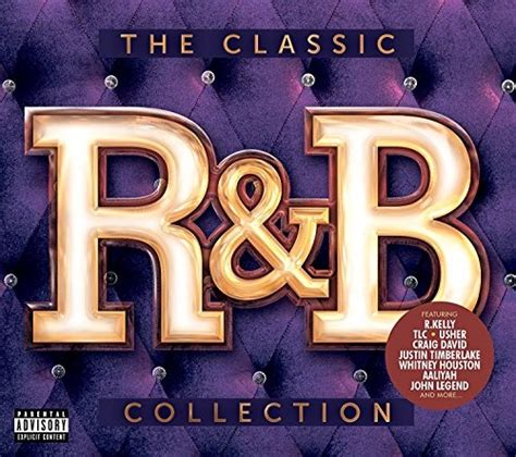 The Classic R&B Collection [Sony Music] - Various Artists | Songs ...