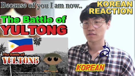 Korean reaction The Battle of YULTONG - YouTube