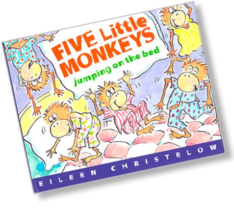 Five Little Monkeys Jumping on the Bed – Eileen Christelow