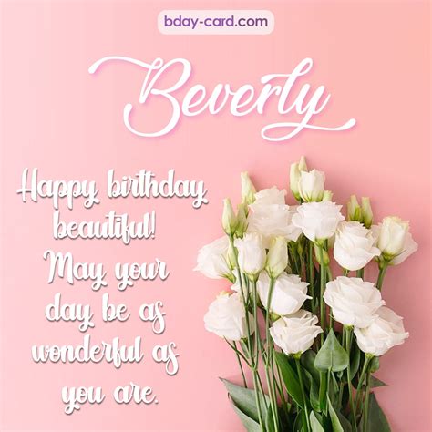 Birthday images for Beverly 💐 — Free happy bday pictures and photos | BDay-card.com