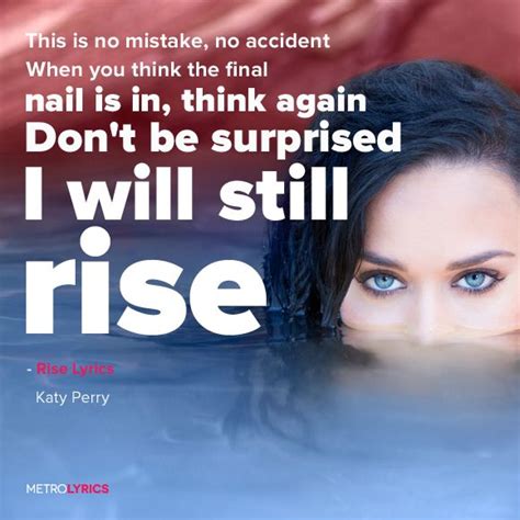 Katy Perry - Rise Lyrics | Katy perry quotes, Katy perry lyrics, Katy perry