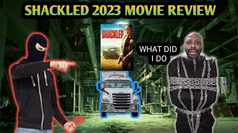 Shackled -2023- mystery movie review. Shackled (2023) thriller review ...