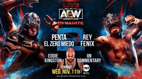 AEW Dynamite Preview (11/11/2020): Penta vs Fenix 2, Full Gear Fallout