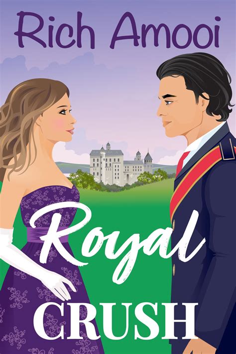 Royal Crush: A Sweet Royal Romcom by Rich Amooi | Goodreads