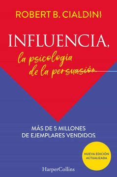 Libro Influencia De Cialdini, Robert - Buscalibre