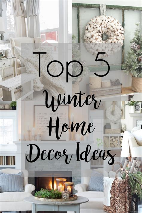 Top 5 // Winter Home Decor Ideas