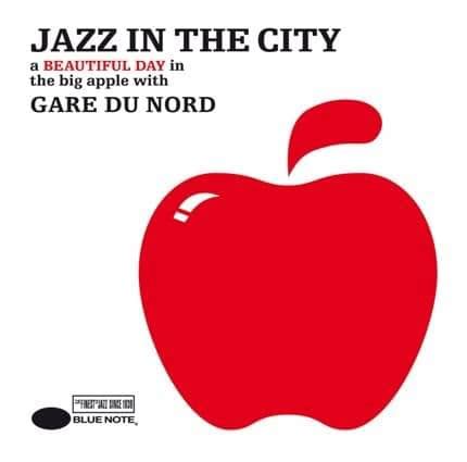 Gare du Nord - Jazz In the City (2007) | jazznblues.org