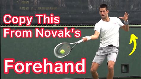 Novak Djokovic Forehand Technique | What You Should Copy To Play Better Tennis - YouTube
