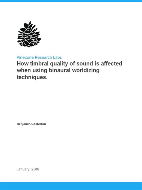 How Timbral Quality of Sound Is Affected When Using Binaural Worldizing ...