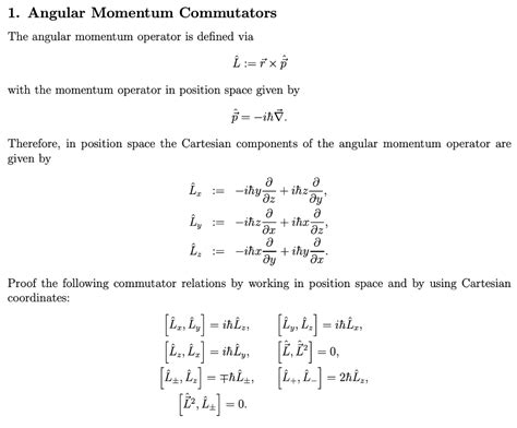 Solved 1. Angular Momentum Commutators The angular momentum | Chegg.com