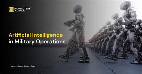 Artificial Intelligence in Military Operations - Global Tech Council