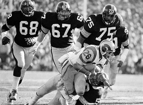 Steel Curtain Defense: #68 LC Greenwood DE, #67 Gary Dunn DT, #75 Mean ...