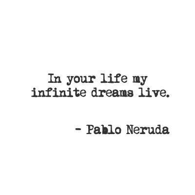 Pablo Neruda Quotes - ShortQuotes.cc