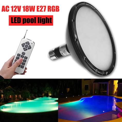 Swimming LED Pool Lights AC 12V E27 18W RGB Underwater Light With ...