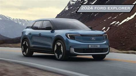 2024 Ford explorer: Price, Specs and Release Date - Ev-riders