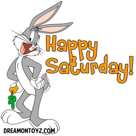 Bugs Bunny Saturday good morning saturday saturday quotes good morning ...