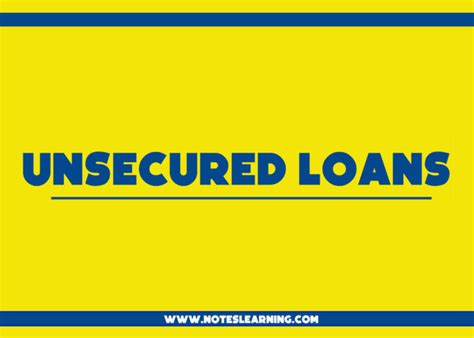 Unsecured Loan Explained - Notes Learning