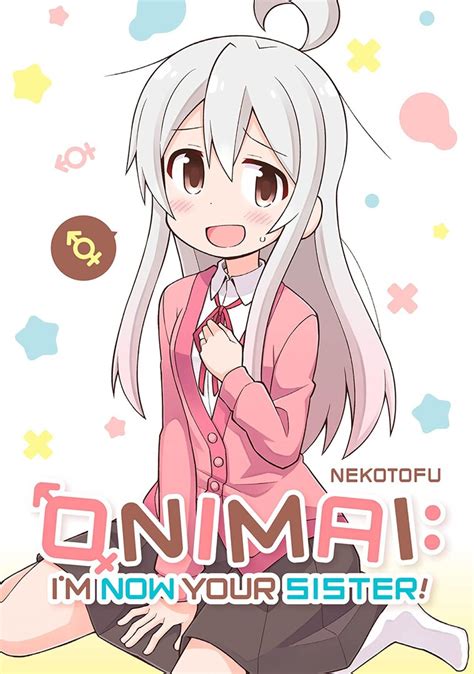 Staff appearing in ONIMAI: I'm Now Your Sister! Manga | Anime-Planet