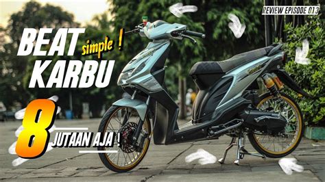 Koleksi Modifikasi Beat Karbu Simple Tapi Keren Terbaru | Meme Lucu