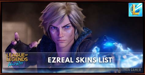 Ezreal Skins | League of Legends Wild Rift - zilliongamer