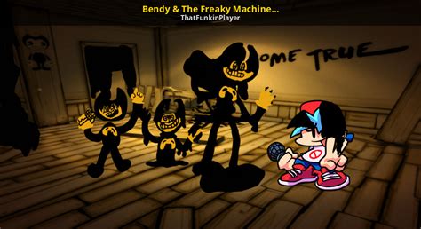 Bendy & The Freaky Machine V1.101 [Friday Night Funkin'] [Mods]