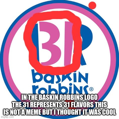 baskin robbins hidden logo - Imgflip