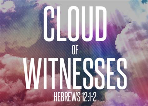 Cloud of Witnesses - Bryan Hardwick - Better Together: Lessons on LIfe, Leadership & Faith