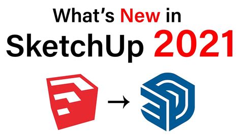 What’s New in SketchUp 2021 - New Features - YouTube