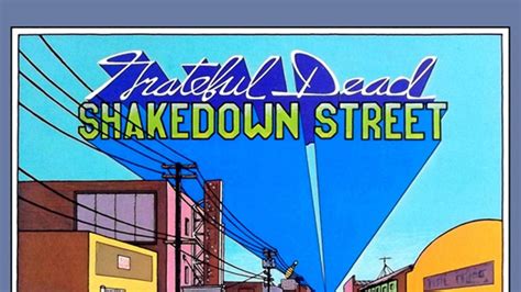 Happy 40th Anniversary 'Shakedown Street': Grateful Dead Teams With ...